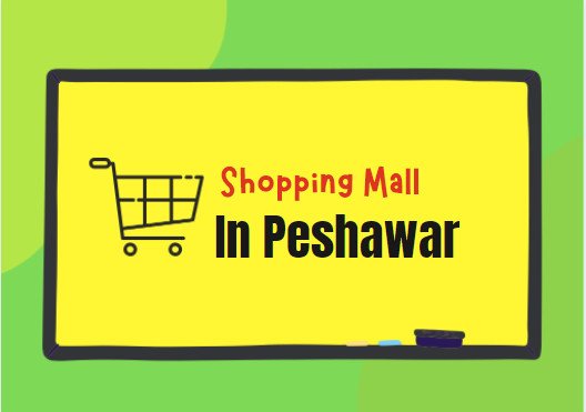 Shopping Mall In Peshawar